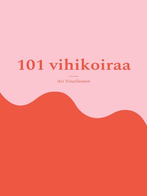 cover image of 101 vihikoiraa